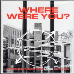 Where Were You? Independent Music From Leeds 1978–1989