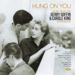 Hung on You: More from the Gerry Goffin & Carole King Songbook