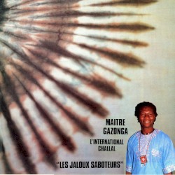 Les Jaloux Saboteurs