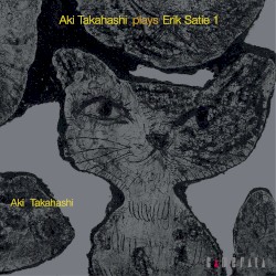 Aki Takahashi plays Erik Satie 1
