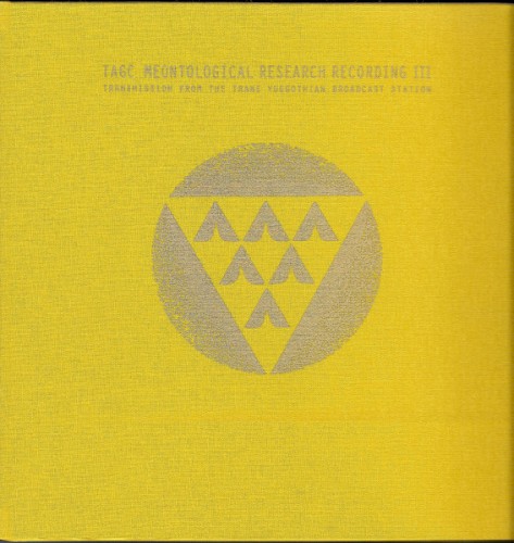 Meontological Research Recording III Transmission From the Trans Yuggothian Broadcast Station