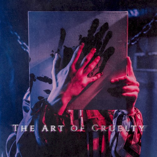 The Art of Cruelty