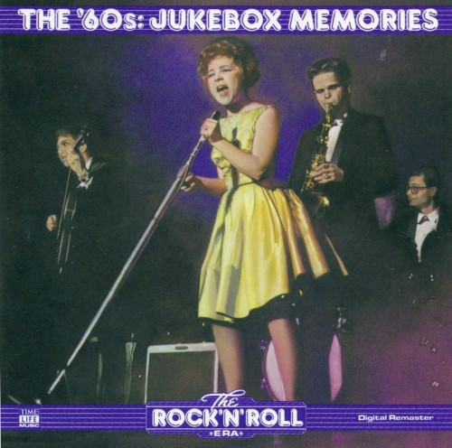 The Rock ’n’ Roll Era: The ’60s: Jukebox Memories