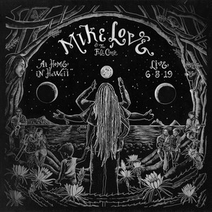 Mike Love & The Full Circle (live at Home in Hawaii)