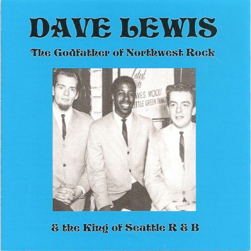 The Godfather of Northwest Rock & The King of Seattle R&B