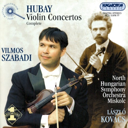 Hubay: Complete Violin Concertos