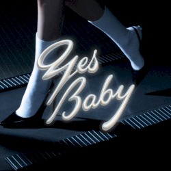 yes baby