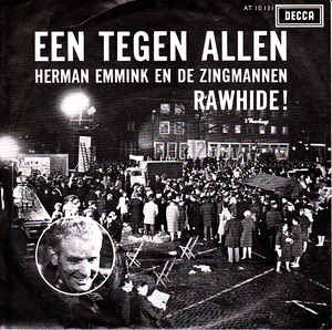 Een tegen allen / Rawhide!