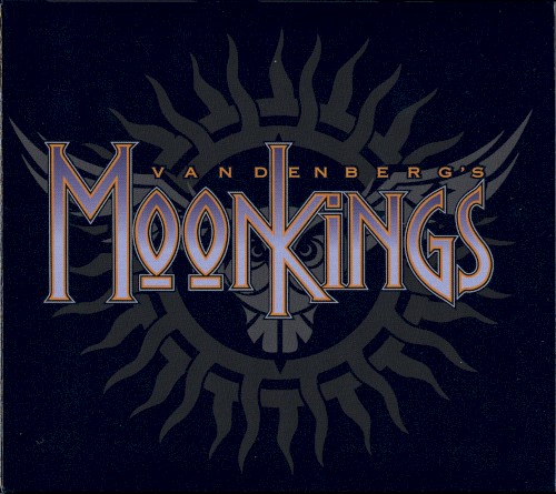 Vandenberg’s MoonKings