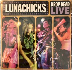 Drop Dead Live