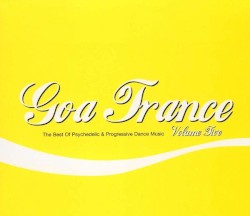 Goa Trance, Volume Five
