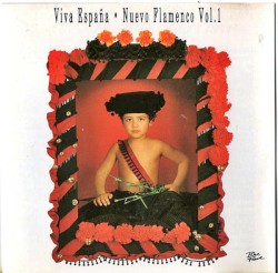 Viva España: Nuevo flamenco, vol.1