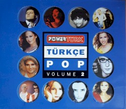 PowerTürk Türkçe Pop, Volume 2