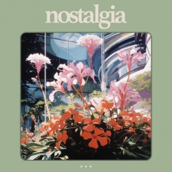 nostalgia