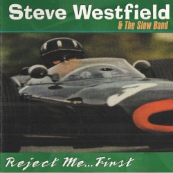 Reject Me... First