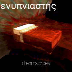 dreamscapes