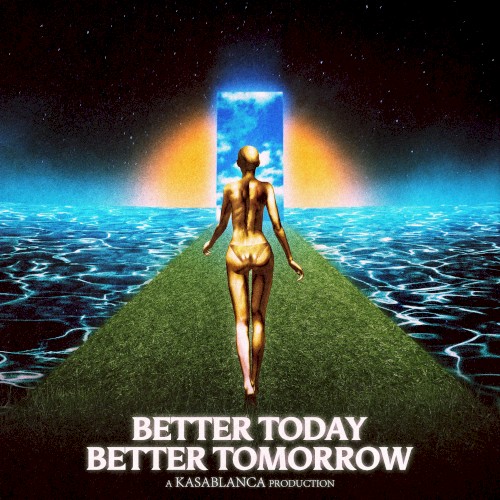 Better Today Better Tomorrow
