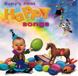 Baby's First Happy Songs