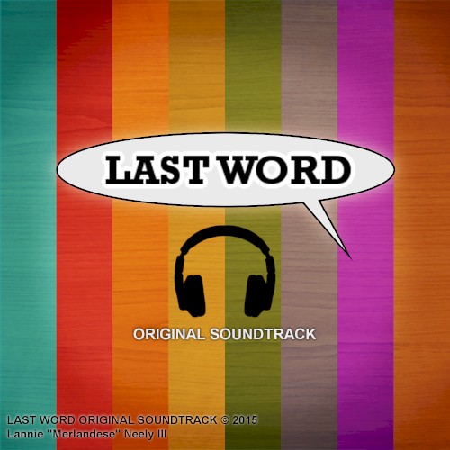 Last Word: Original Soundtrack