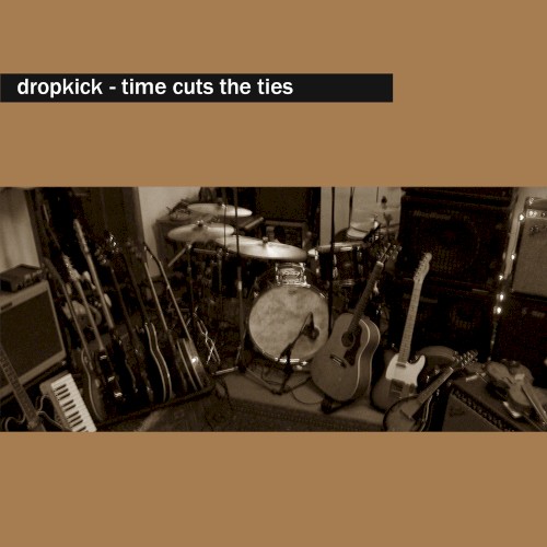 Time Cuts the Ties