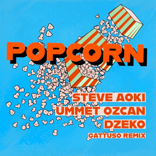 Popcorn (GATTÜSO remix)