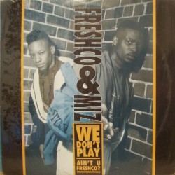 We Don’t Play
