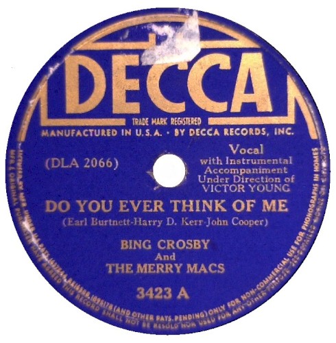 Do You Ever Think of Me / You Made Me Love You (I Didn’t Want to Do It)