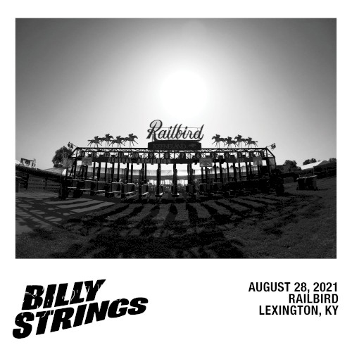 2021-08-28: Railbird, Lexington, KY, USA