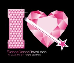 DanceDanceRevolution X & フルフル♪パーティー Original Soundtrack