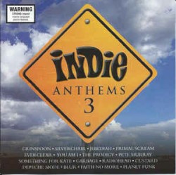 Indie Anthems 3