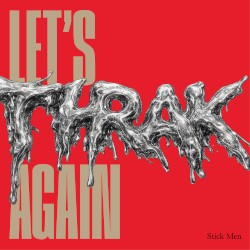 Let's THRAK Again (Reel One)