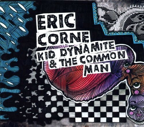 Kid Dynamite & The Common Man