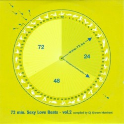 72 Min. Sexy Love Beats - Vol. 2