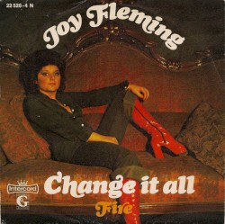 Change It All / Fire