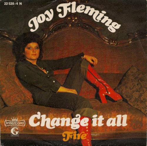 Change It All / Fire