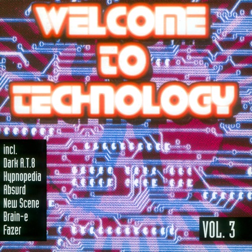 Welcome to Technology, Volume 3