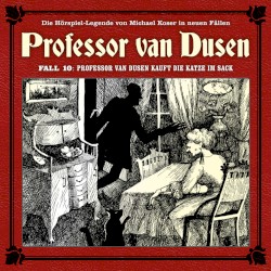 Professor van Dusen, Neuer Fall 10: Professor van Dusen kauft die Katze im Sack