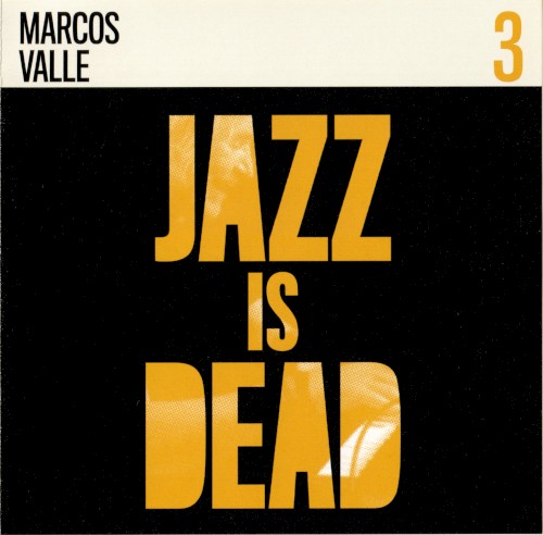 Jazz Is Dead, 3: Marcos Valle