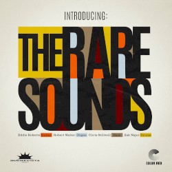 Introducing: The Rare Sounds