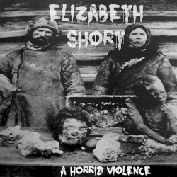 A Horrid Violence