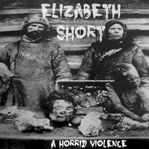A Horrid Violence