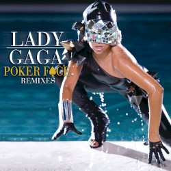 Poker Face: Remixes