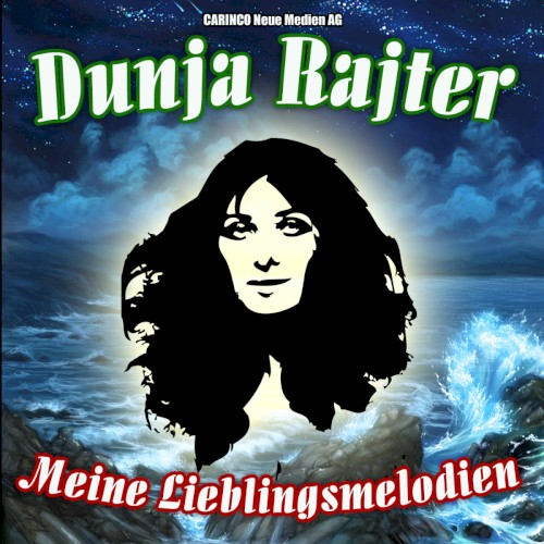 Dunja Rajter - Meine Lieblingsmelodien