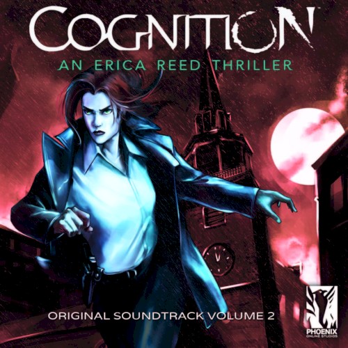 Cognition: An Erica Reed Thriller (Original Soundtrack, Volume 2)