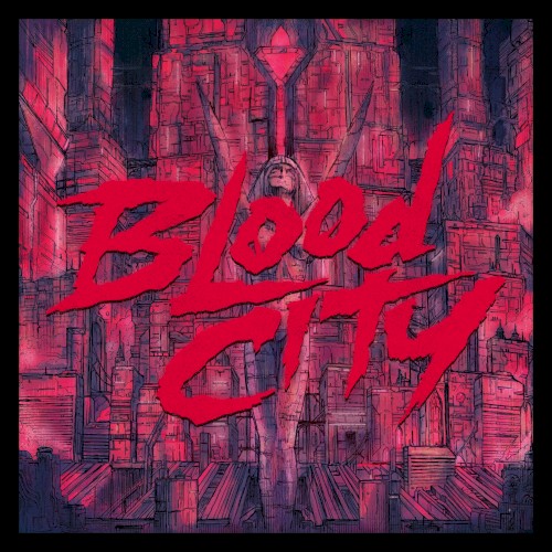BLOOD CITY