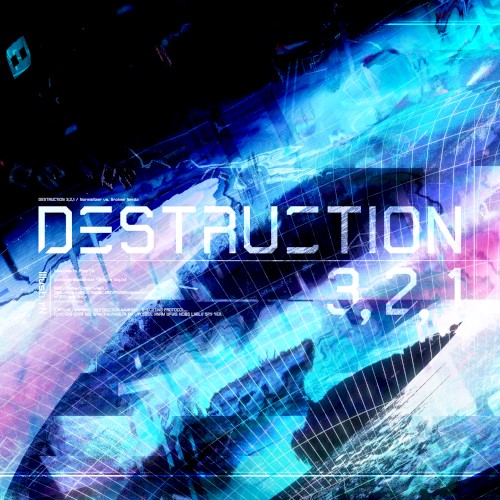 DESTRUCTION 3,2,1