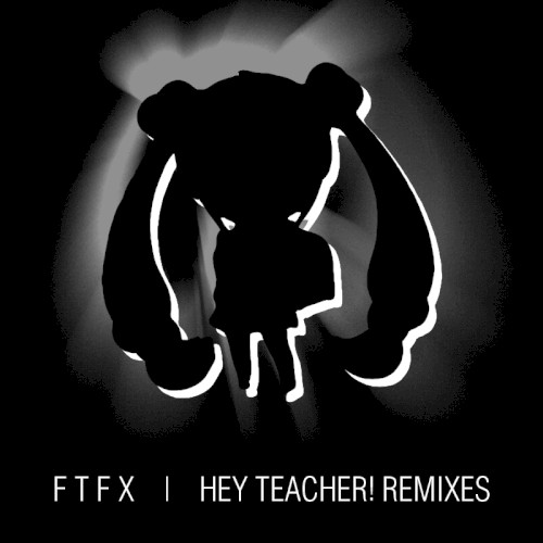 Hey Teacher! Remixes