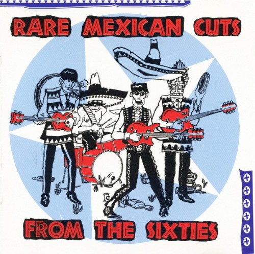 Rare Mexican Cuts From the Sixties