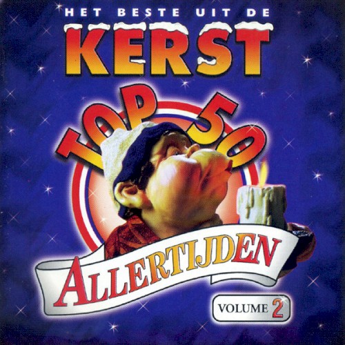 Het Beste Uit de Kerst Top 50 Allertijden, Volume 2