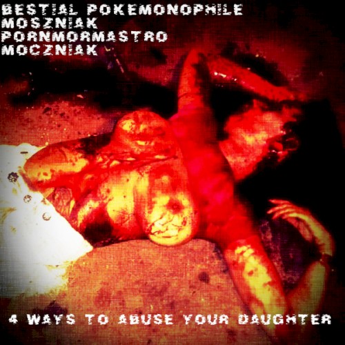 4 Ways to Abuse Your Daughter